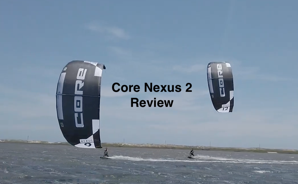 Core Kiteboarding Nexus 2 Review - Elite Watersports