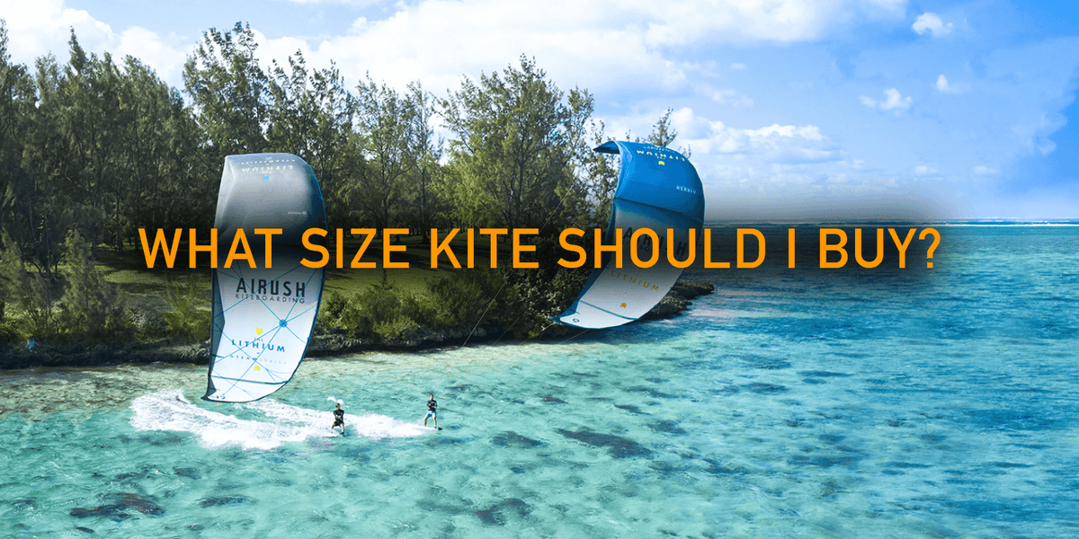 What size kiteboarding kite should I buy? — Elite Watersports
