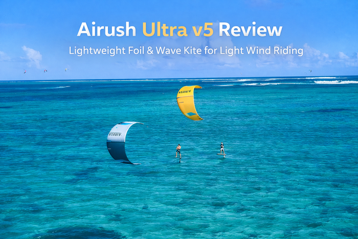 Airush Ultra v5 Review.