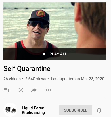 Self Quarantine Play list made by Liquid Force - Elite Watersports
